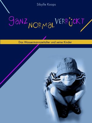 cover image of Ganz normal verrückt